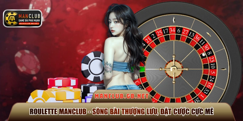 Roulette ManClub